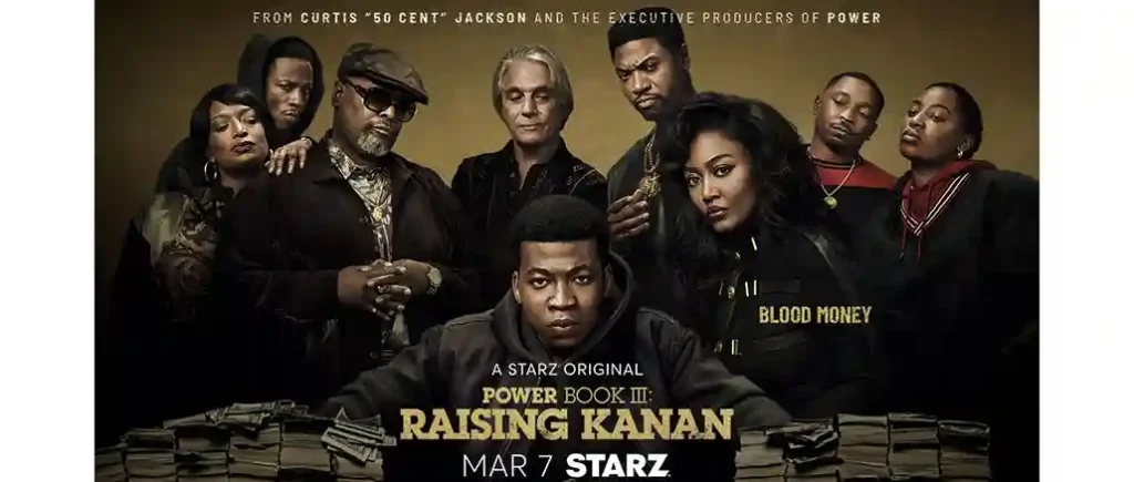 Power Book III: Raising Kanan Brilliant, Bold and Unmissable Across All 5 Seasons 4 Raising Kanan